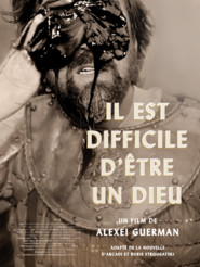 Il est difficile d'être un dieu