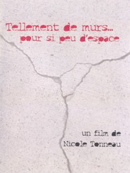 Tellement de murs... pour si peu d'espace